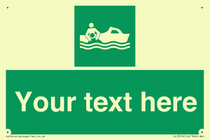 Custom sign safe condition Rescue boat